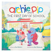 Archie & Pip First Day of School